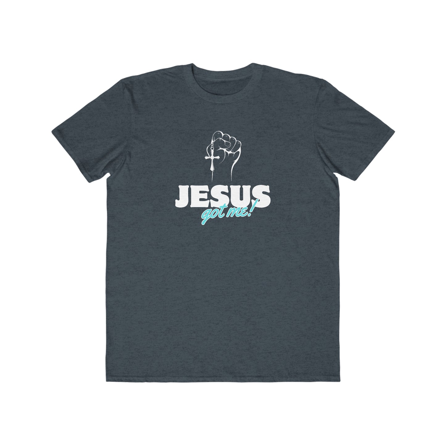 Jesus Got Me Mens Fashion Tee