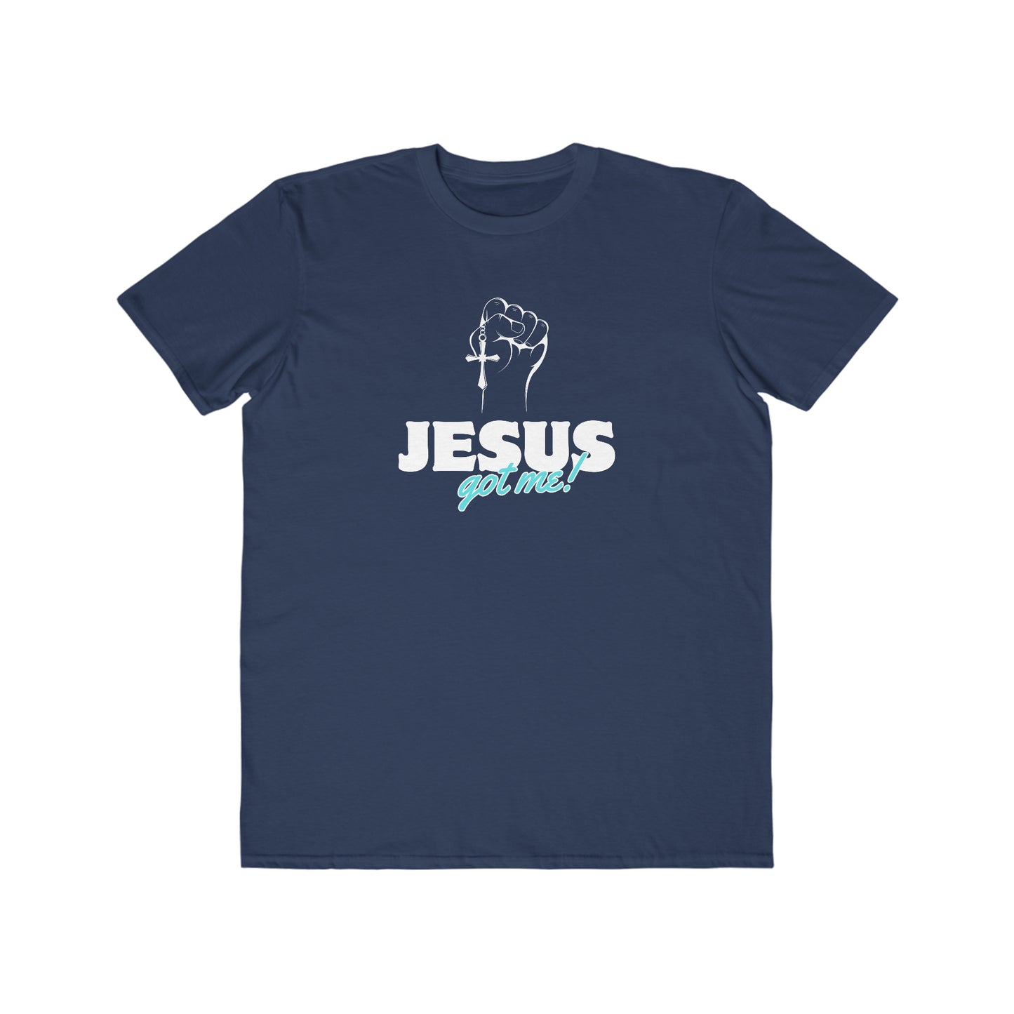 Jesus Got Me Mens Fashion Tee