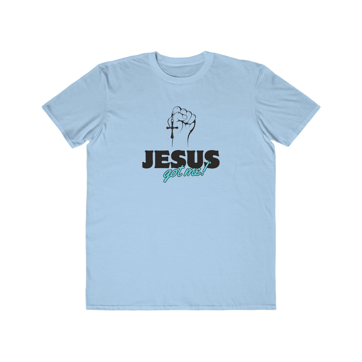 Jesus Got Me Mens Fashion Tee